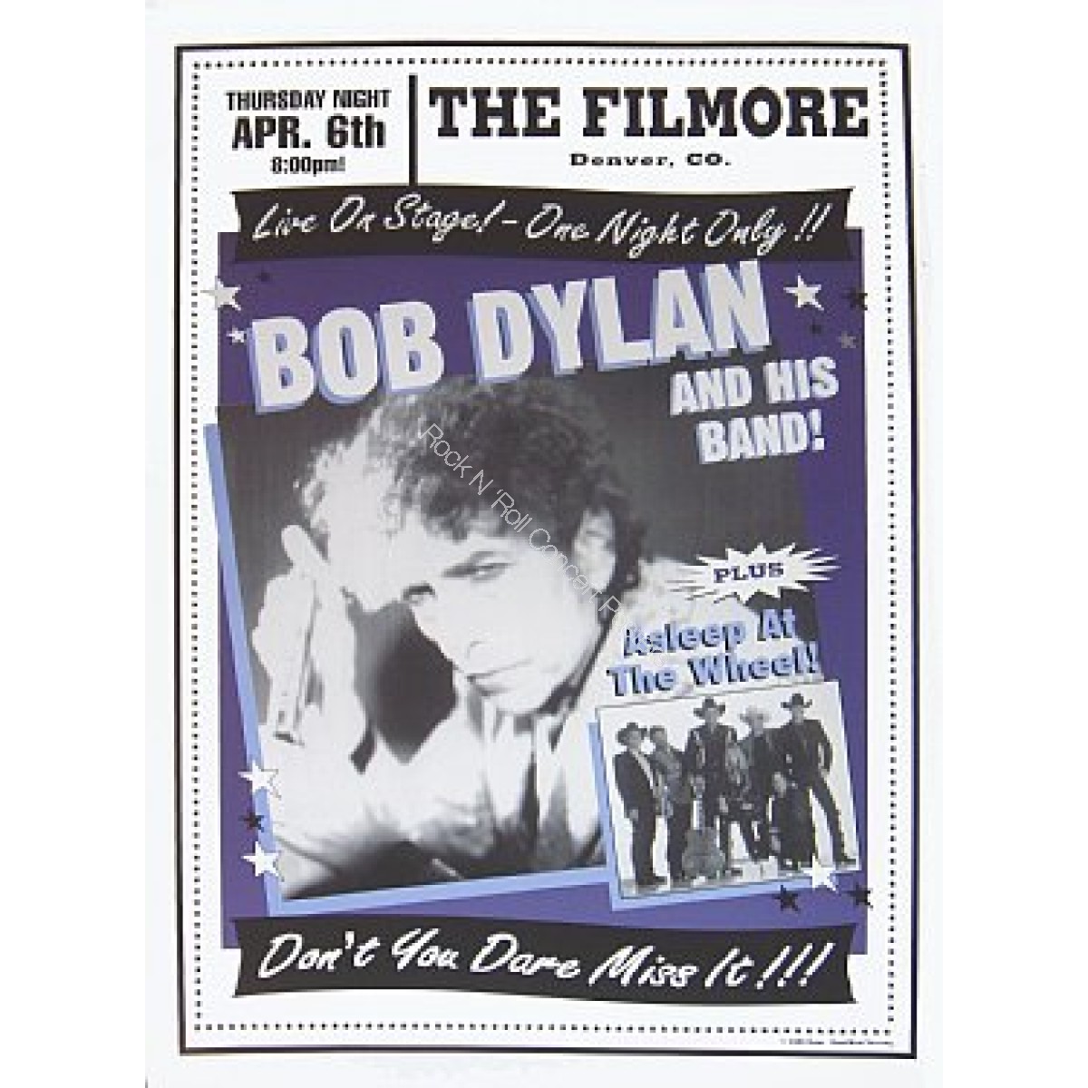 Bob Dylan + Asleep At The Wheel Denver Fillmore 4/6/00 Limited Edition Poster