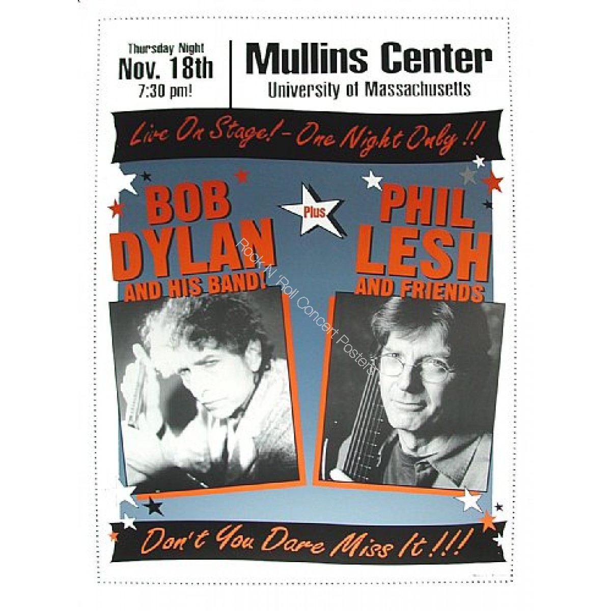 Bob Dylan & Phil Lesh The Mullins Center UMASS
