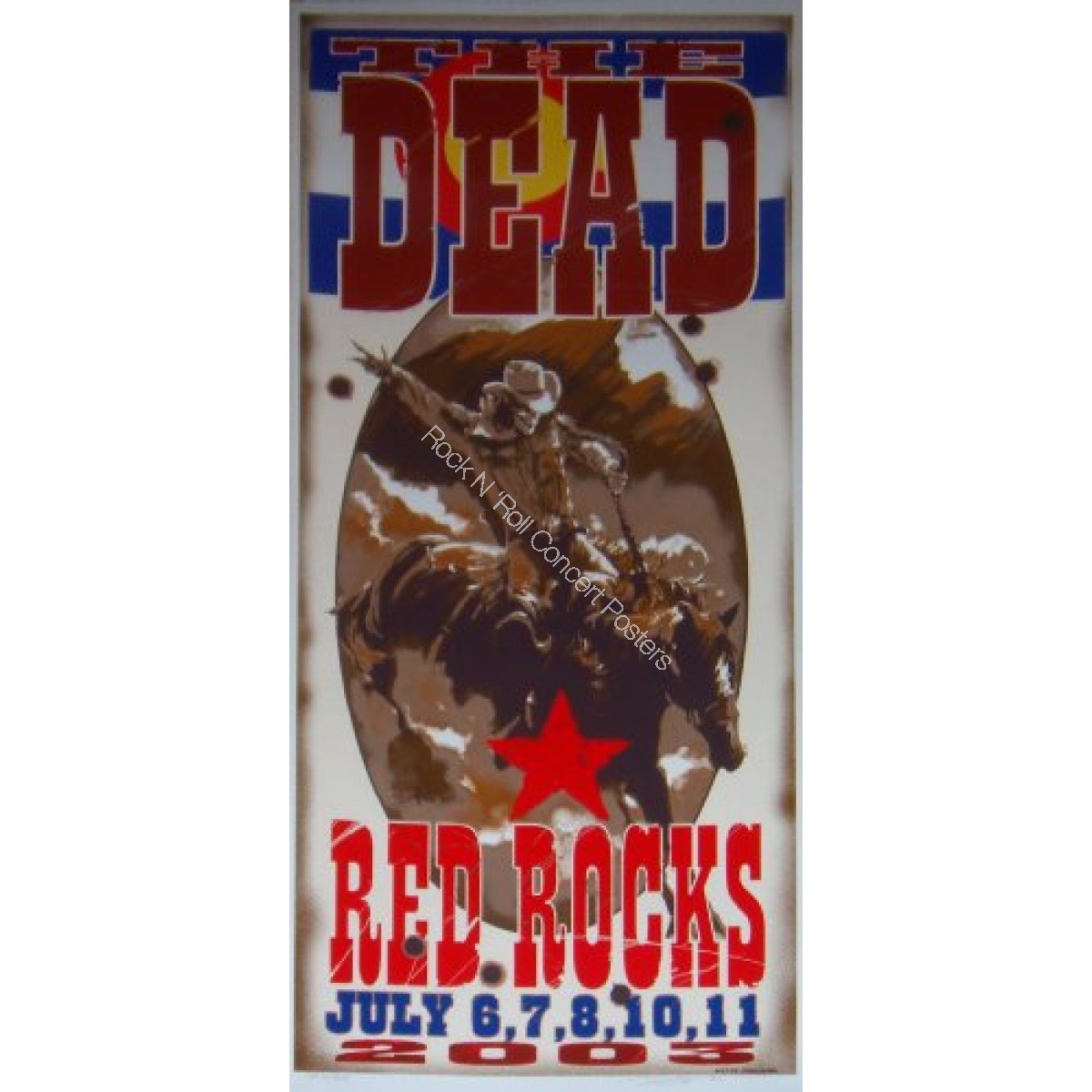 The Dead  @ Red Rocks 2003 Official Poster S/N