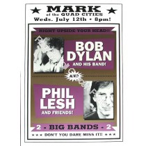 Bob Dylan & Phil Lesh Moline Illinois Poster