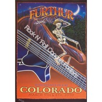Furthur Grateful Dead 1st Bank Center Broomfield Colorado March 2010 Official Poster Hand Numbered edition of 400