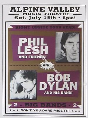 Bob Dylan, Phil Lesh, & Widespread Panic  Alpine Valley 7/15/00 Official Concert Poster Limited Edition of 200