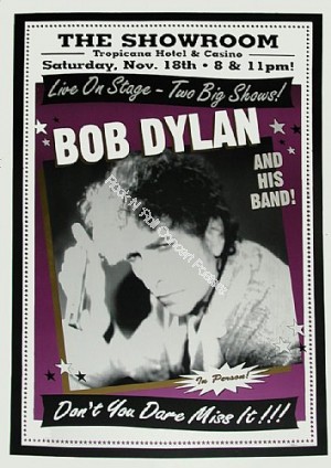 Bob Dylan & His Band @ The Tropicana Hotel