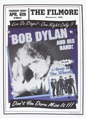 Bob Dylan + Asleep At The Wheel Denver Fillmore 4/6/00 Limited Edition Poster
