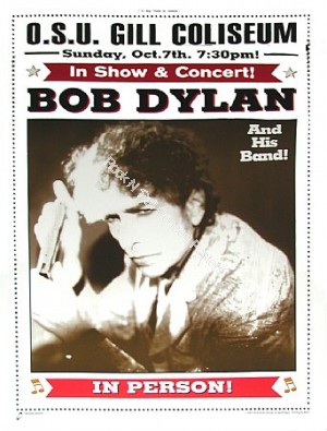 Bob Dylan & His Band Gill Coliseum Oregon State University Corvallis OR.10/07/01 Official Limited Edition Poster
