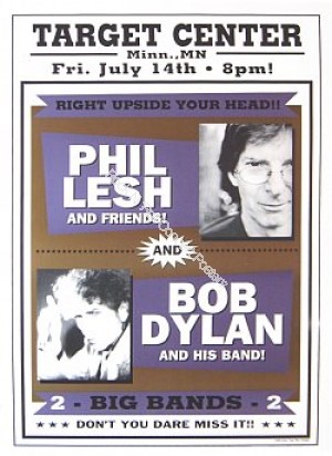 Bob Dylan &  Phil Lesh @ The Target Center Minneapolis Minnesota Official Limited Edition Poster 7/14/00