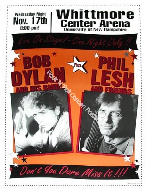Bob Dylan &  Phil Lesh @ Whittmore Center UNH