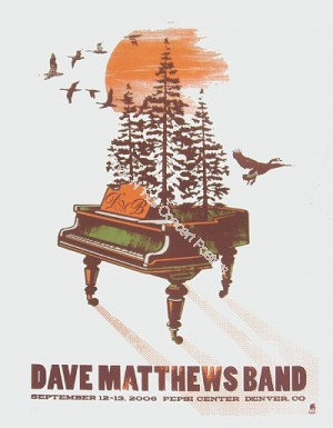 Dave Matthews @ The Pepsi Center Denver Colorado  September 12th 13th 2006 L.E. Poster  