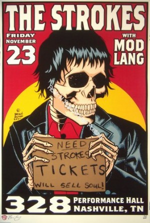 The Strokes @ Performance Halll Nashville TN 11/23/01 Limited Edition Poster By Brian Ewing